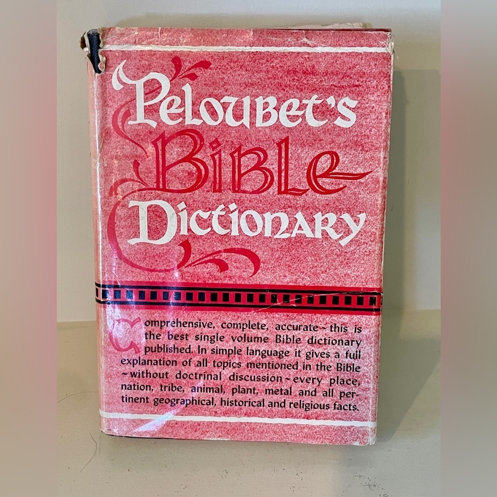 Peloubet's Bible Dictionary 1947 Antique Vintage Hardback Book Religion